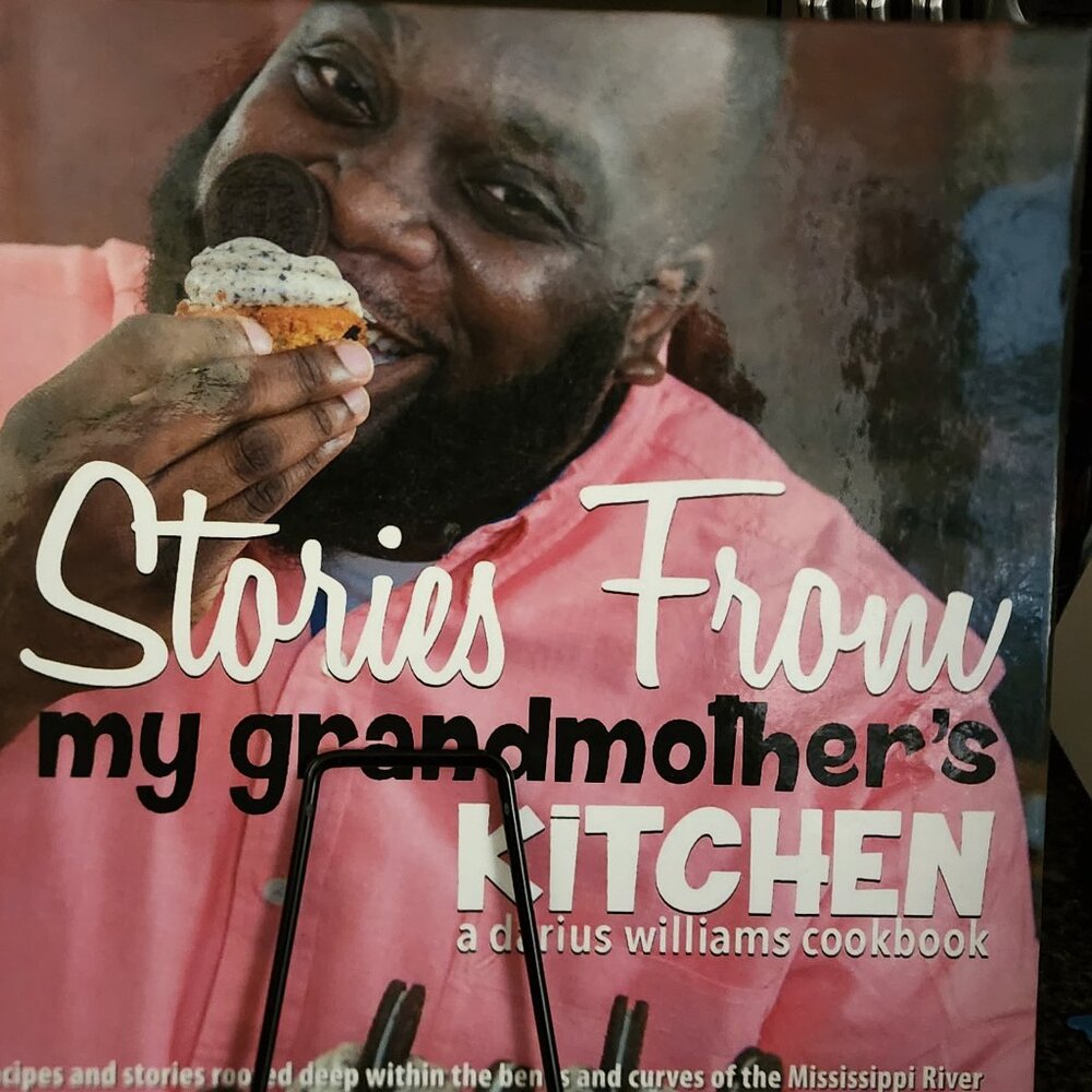 Stories From My Grandmother's Kitchen Cookbook by Darius Williams